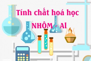 Tính chất hoá học của nhôm AL, ví dụ và bài tập - hoá lớp 9